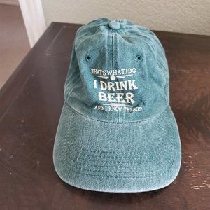 "That's What I Do I Drink Beer and I Know Things" Blue Gree Denim Adjustable Hat